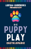 Die Puppy Play Enzyklop?die