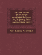 Die Reden Gotamo Budhos, Aus Der Sammlung Der Bruchstucke Suttanipato Des Pali-Kanons. Ubers. Von Karl Eugen Neumann - Neumann, Karl Eugen