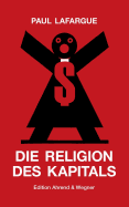 Die Religion des Kapitals