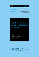 Die Rolle Des Staates in Der Globalisierten Wirtschaft