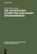 Die Satirischen Schriften Wolfhart Spangenbergs