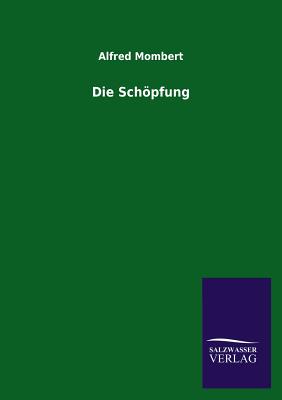 Die Schpfung - Mombert, Alfred