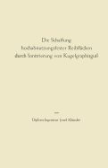 Die Schaffung Hochabnutzungsfester Reibflchen Durch Ionitrierung Von Kugelgraphitgu