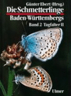 Die Schmetterlinge Baden-Wurttembergs