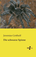 Die schwarze Spinne