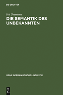 Die Semantik des Unbekannten