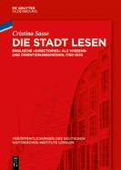 Die Stadt Lesen: Englische Directories ALS Wissens- Und Orientierungsmedien, 1760-1830