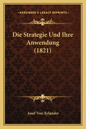 Die Strategie Und Ihre Anwendung (1821)