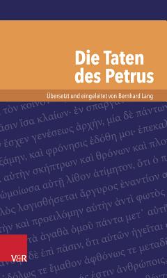 Die Taten Des Petrus - Lang, Bernhard (Editor)