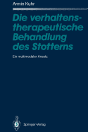 Die Verhaltenstherapeutische Behandlung Des Stotterns: Ein Multimodaler Ansatz