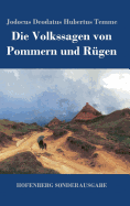 Die Volkssagen von Pommern und Rgen