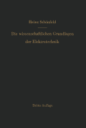 Die Wissenschaftlichen Grundlagen Der Elektrotechnik