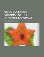 Diego Collado's grammar of the Japanese language