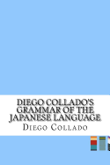 Diego Collado's Grammar of the Japanese Language