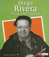 Diego Rivera: Artist and Muralist