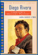 Diego Rivera: Legendary Mexican Painter