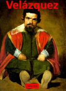 Diego Velazquez: 1599-1660; The Face of Spain