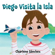 Diego Visita la Isla