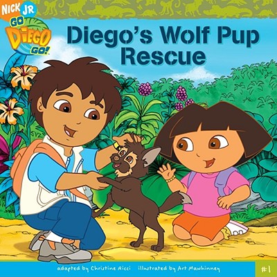Diego's Wolf Pup Rescue - Ricci, Christine (Adapted by), and Walsh, Valerie