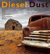 Diesel & dust