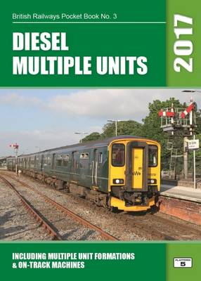 Diesel Multiple Units: Including Multiple Unit Formations and on Track Machines - Pritchard, Robert