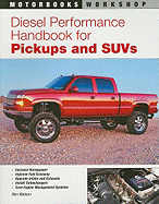 Diesel Performance Handbook for Pickups and Suvs