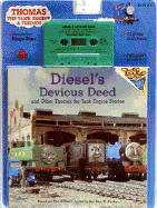 Diesel's Devious Deed: And Other Thomas the Tank Engine Stories