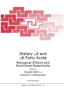Dietary  3 and  6 Fatty Acids: Biological Effects and Nutritional Essentiality