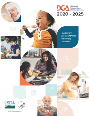 Dietary Guidelines for Americans 2020 - 2025 - U S Dept of Agriculture