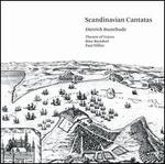 Dietrich Buxtehude: Scandinavian Cantatas