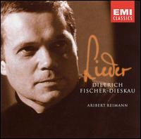 Dietrich Fischer-Dieskau: Lieder - Aribert Reimann (piano); Dietrich Fischer-Dieskau (baritone); Hermann Reutter (piano)