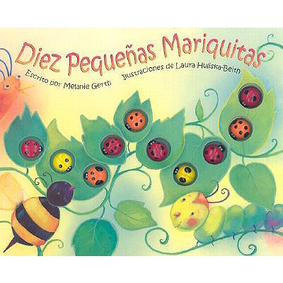 Diez Pequenas Mariquitas - Gerth, Melanie, and Huliska-Beith, Laura (Illustrator)