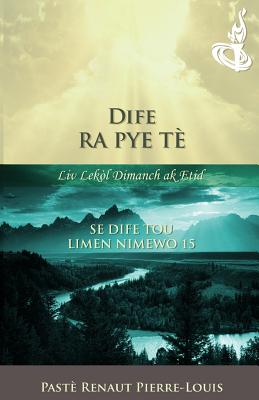 Dife Ra Pye T: Tch Nimewo 15 - Pierre-Louis, Renaut