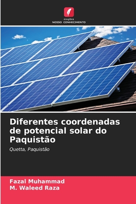 Diferentes coordenadas de potencial solar do Paquisto - Muhammad, Fazal, and Raza, M Waleed
