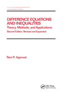 Difference Equations and Inequalities: Theory, Methods, and Applications