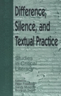 Difference: Readings in the Textual Politics of Literacy Education - Freebody, Peter