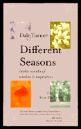 Different Seasons: Twelve Months of Wisdom & Inspiration