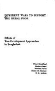 Different ways to support the rural poor : effects of two development approaches in Bangladesh