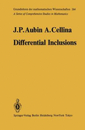 Differential Inclusions: Set-Valued Maps and Viability Theory
