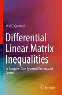 Differential Linear Matrix Inequalities: In Sampled-Data Systems Filtering and Control