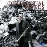 Differential Moods - David Dees (sax); Geoffrey Deibel (sax); Jeffrey Loeffert (sax); Johnny Salinas (sax); Jonathan Nichol (sax);...