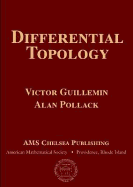 Differential Topology - Guillemin, Victor, and Pallack, Alan