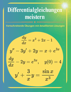 Differentialgleichungen meistern: Fortschreitende bungen mit detaillierten Lsungen