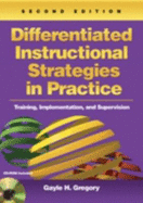 Differentiated Instructional Strategies in Practice: Training, Implementation, and Supervision - Gregory, Gayle H