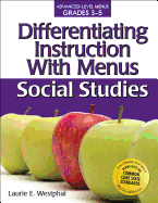 Differentiating Instruction with Menus: Social Studies (Grades 3-5)