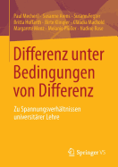 Differenz Unter Bedingungen Von Differenz: Zu Spannungsverhaltnissen Universitarer Lehre