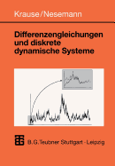 Differenzengleichungen Und Diskrete Dynamische Systeme: Eine Einfuhrung in Theorie Und Anwendungen
