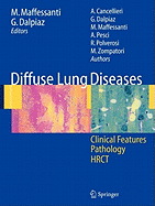 Diffuse Lung Diseases: Clinical Features, Pathology, Hrct