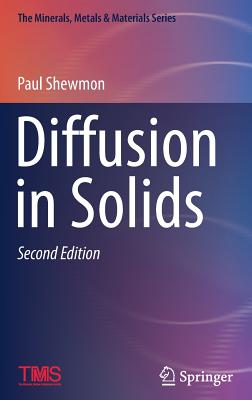 Diffusion in Solids - Shewmon, Paul (Editor)