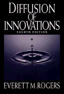 Diffusion of Innovations - Rogers, Everett M, Dr. (Preface by)